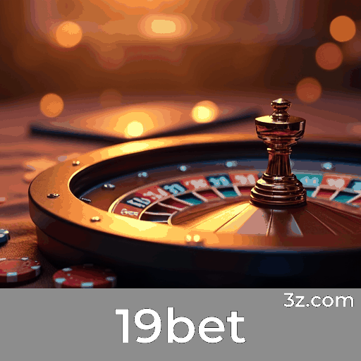 19bet: Bônus Exclusivos e Ofertas Incomparáveis